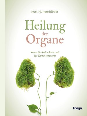 cover image of Heilung der Organe
